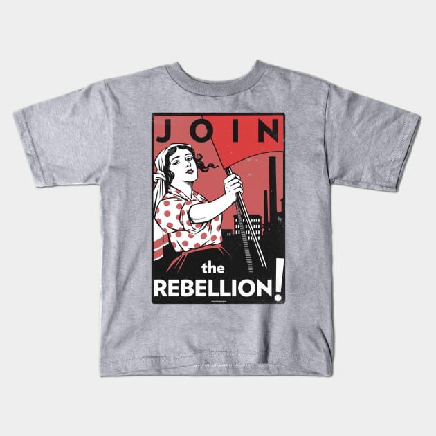 Join The Rebellion! Kids T-Shirt by kounterpropos